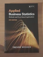 Applied Business Statistics: Methods & Excel Based Applications