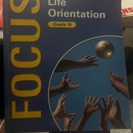 Focus on Life Orientation G10