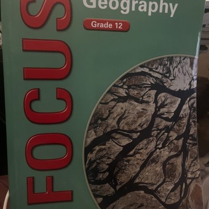 Focus On Geography Grade 12