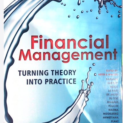 Financial Management Turning theory into practice 2nd edition