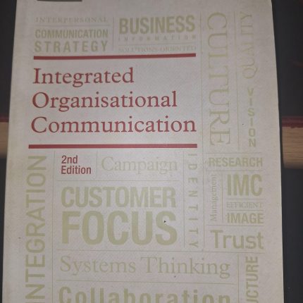 Integrated Organizational Communication