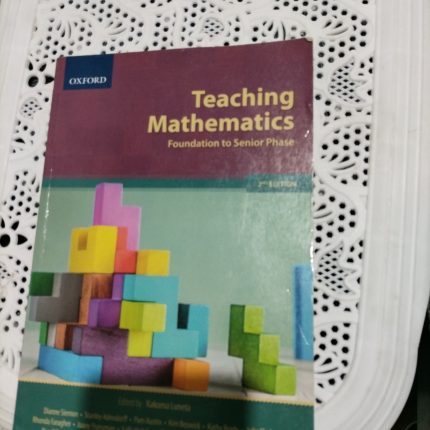 Teach Mathematics Foundation to Senior Phase