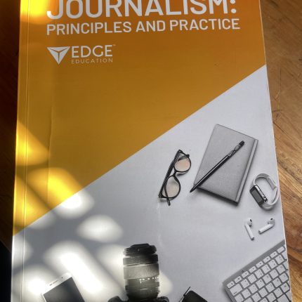 Journalism: Principles and Practice