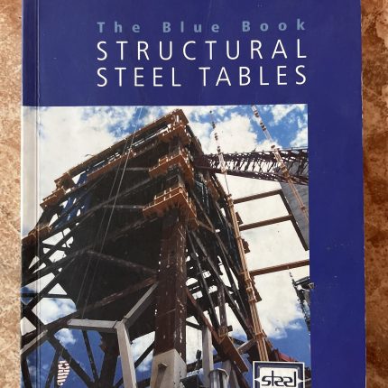 The Blue Book Structural Steel Tables