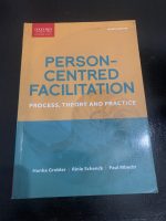 Person Centred Facilitation - Process, Theory and Practice