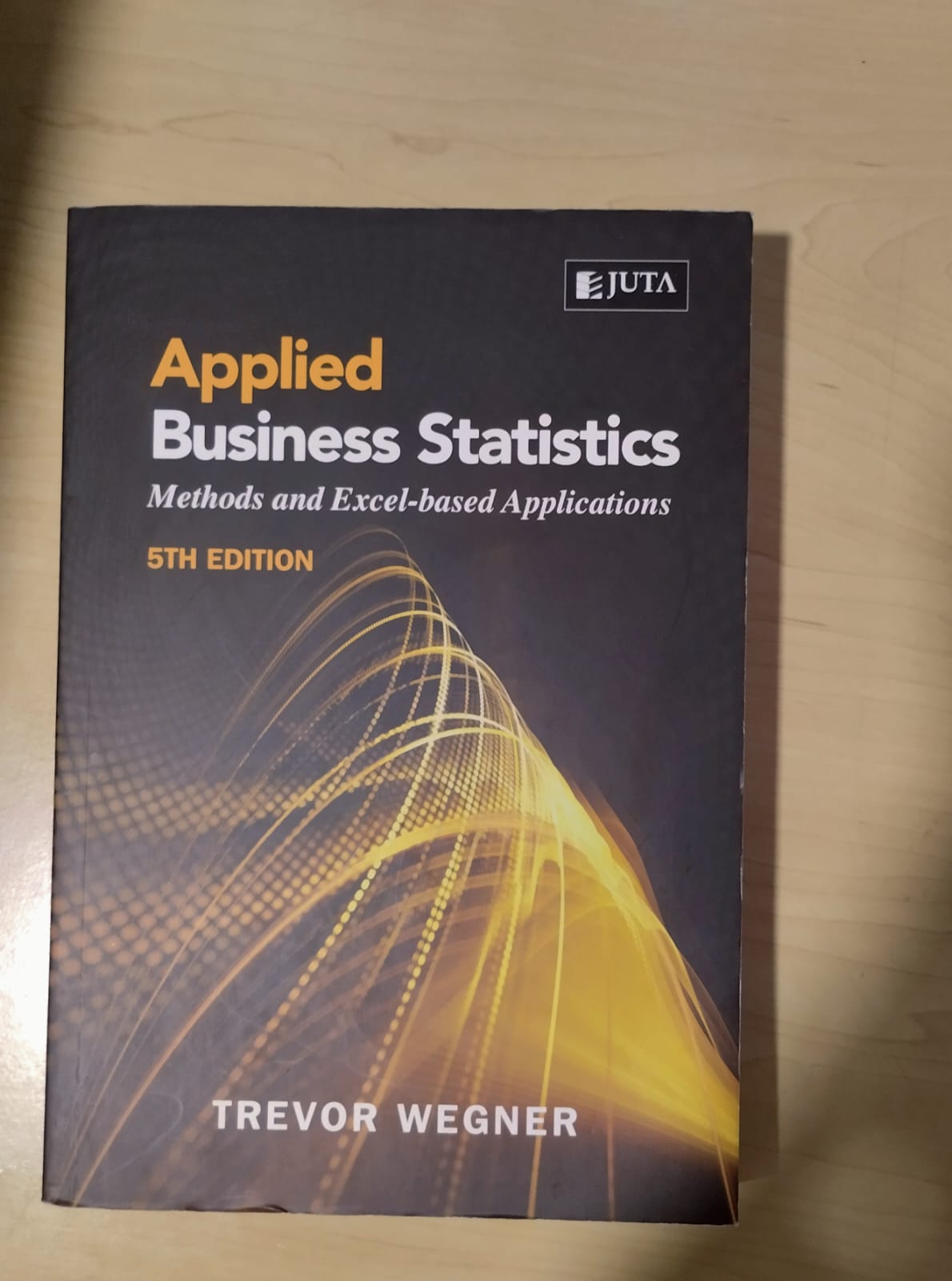 Applied Business Statistics Applied Business Statistics