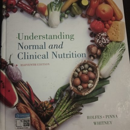 Understanding Normal and Clinical Nutrition (Hardcover, 11th edition)