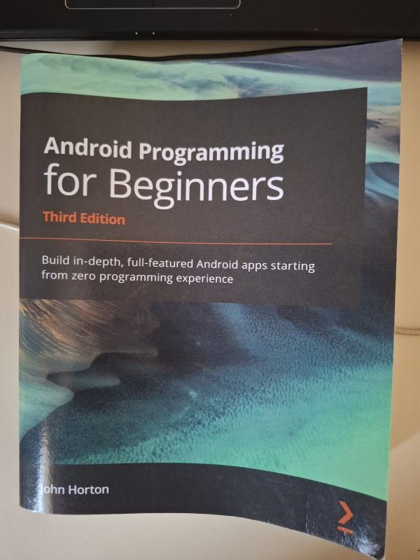 Android Programming for Beginners | Easy Textbooks
