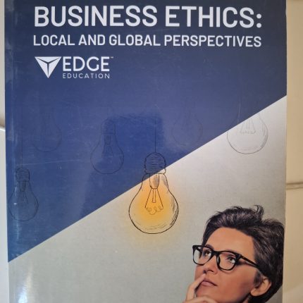 Business Ethics: Local and Global Perspectives