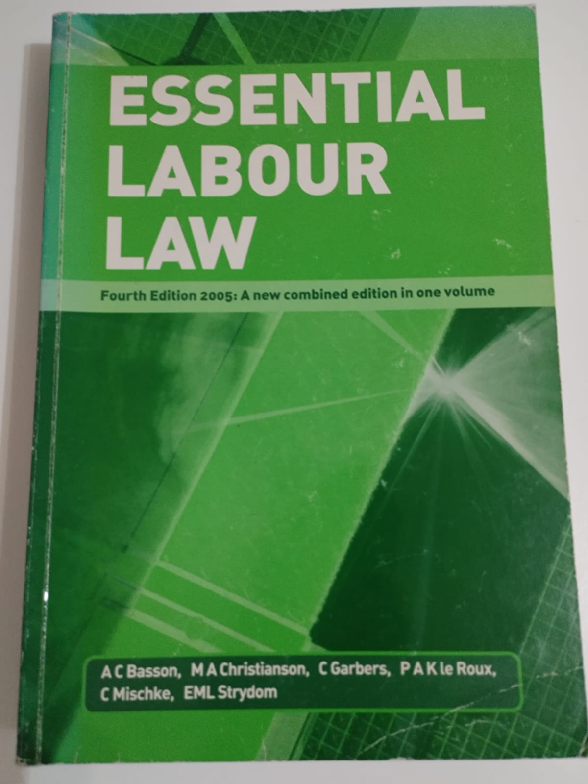 Essential Labour Law Essential Labour Law