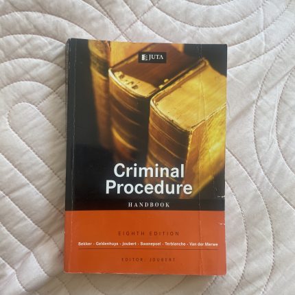 Criminal Procedure Handbook 8th ed by Bekker & Geldenhuys et Al.