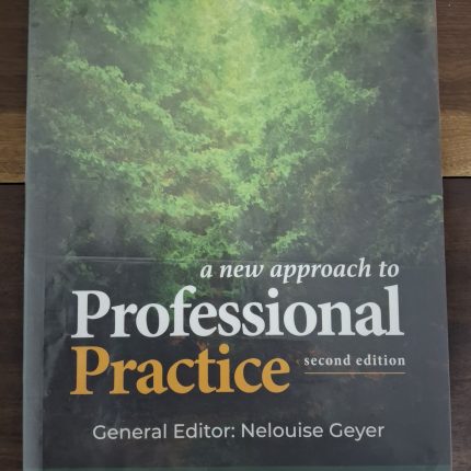 A New Approach to Professional Practice – 2nd Edition