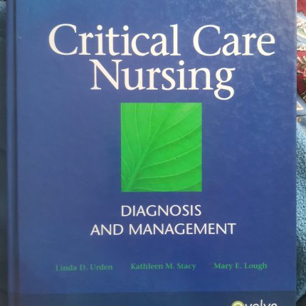 Critical Care Nursing Diagnosis and Management
