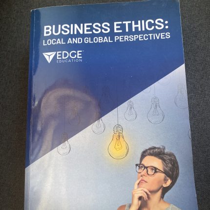 Business Ethics: Local and Global Perspectives