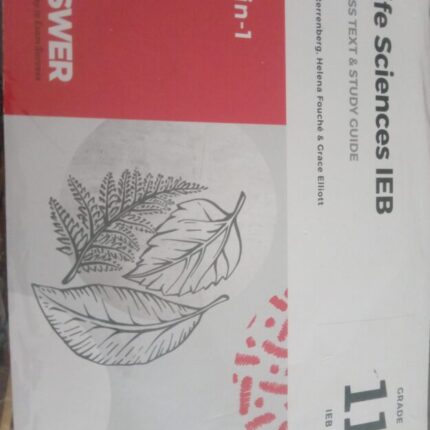 Life Sciences IEB Class Text & Study Guide